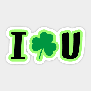 I Love You ST.Patrics Day Valentines Day Gift Ideas Sticker